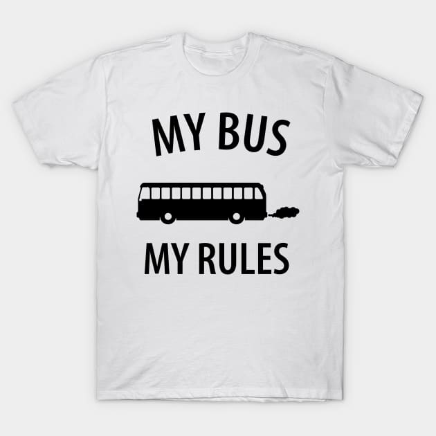 Funny bus driver saying T-Shirt by Johnny_Sk3tch